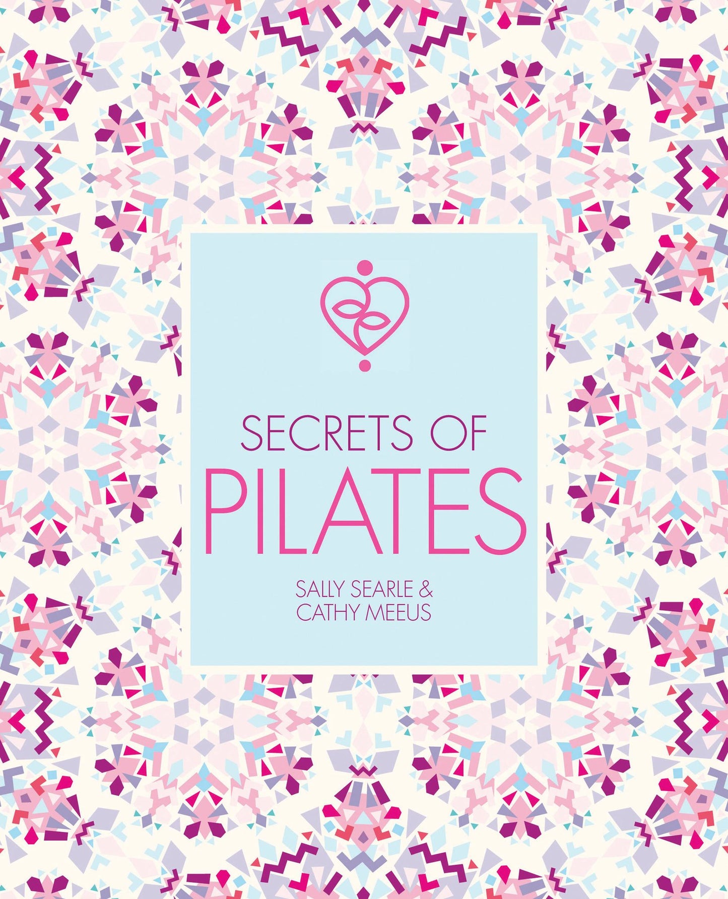 Secrets of Pilates