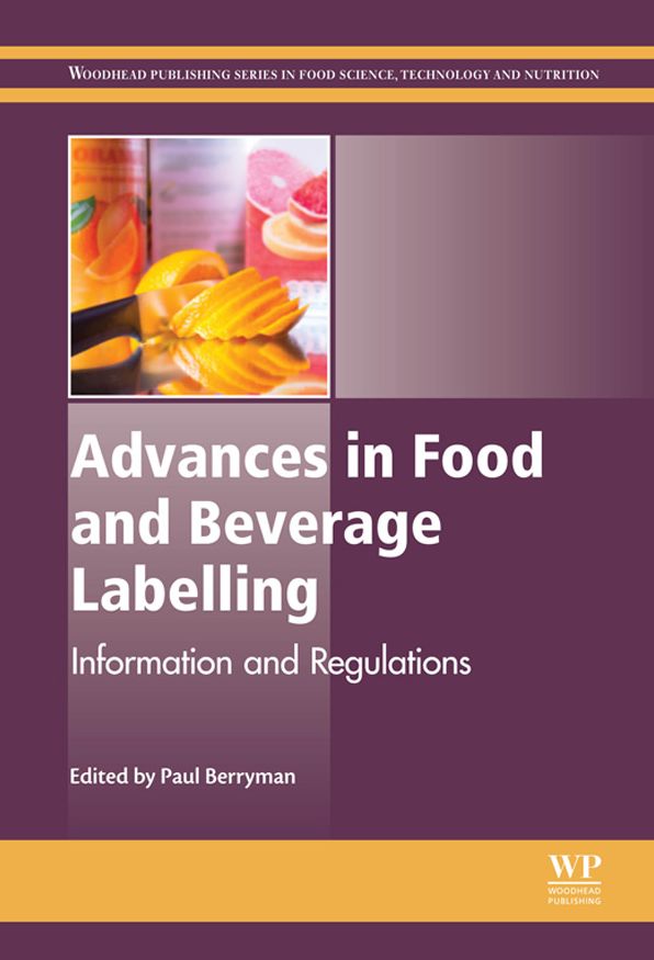 Advances in Food and Beverage Labelling: Information and Regulations
