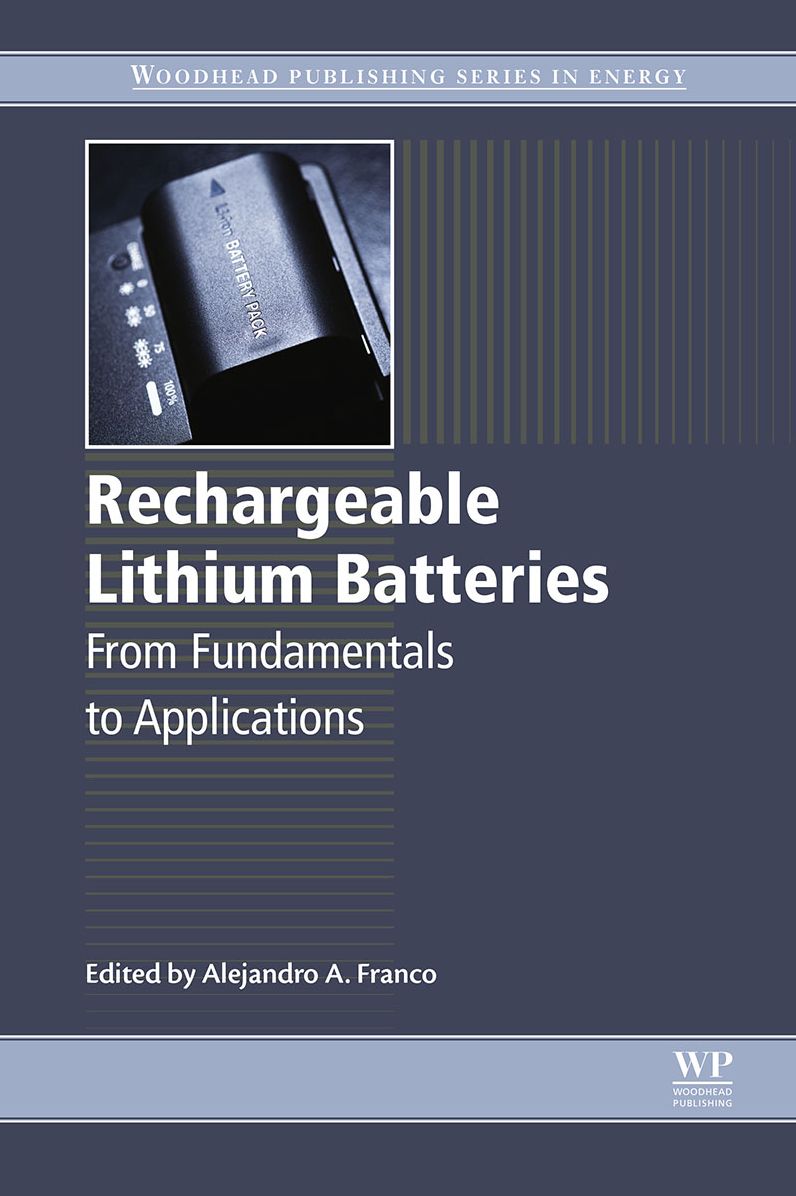 Rechargeable Lithium Batteries: From Fundamentals to Applications