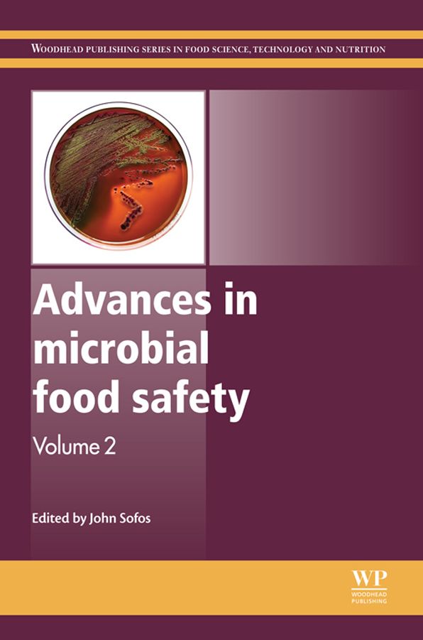 Advances in Microbial Food Safety: Volume 2
