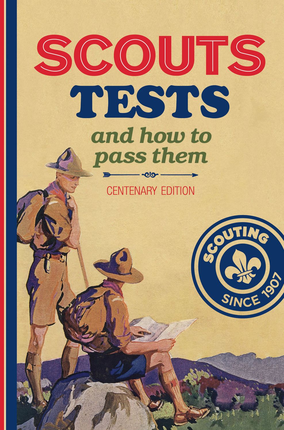 Scouts Tests: And How to Pass Them