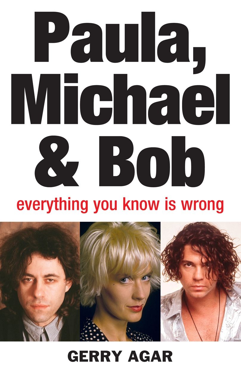 Paula, Michael and Bob: Everything You Know Is Wrong