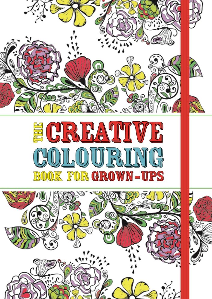 The Creative Colouring Book for Grown-ups