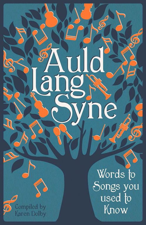 Auld Lang Syne: Words to Songs You Used to Know