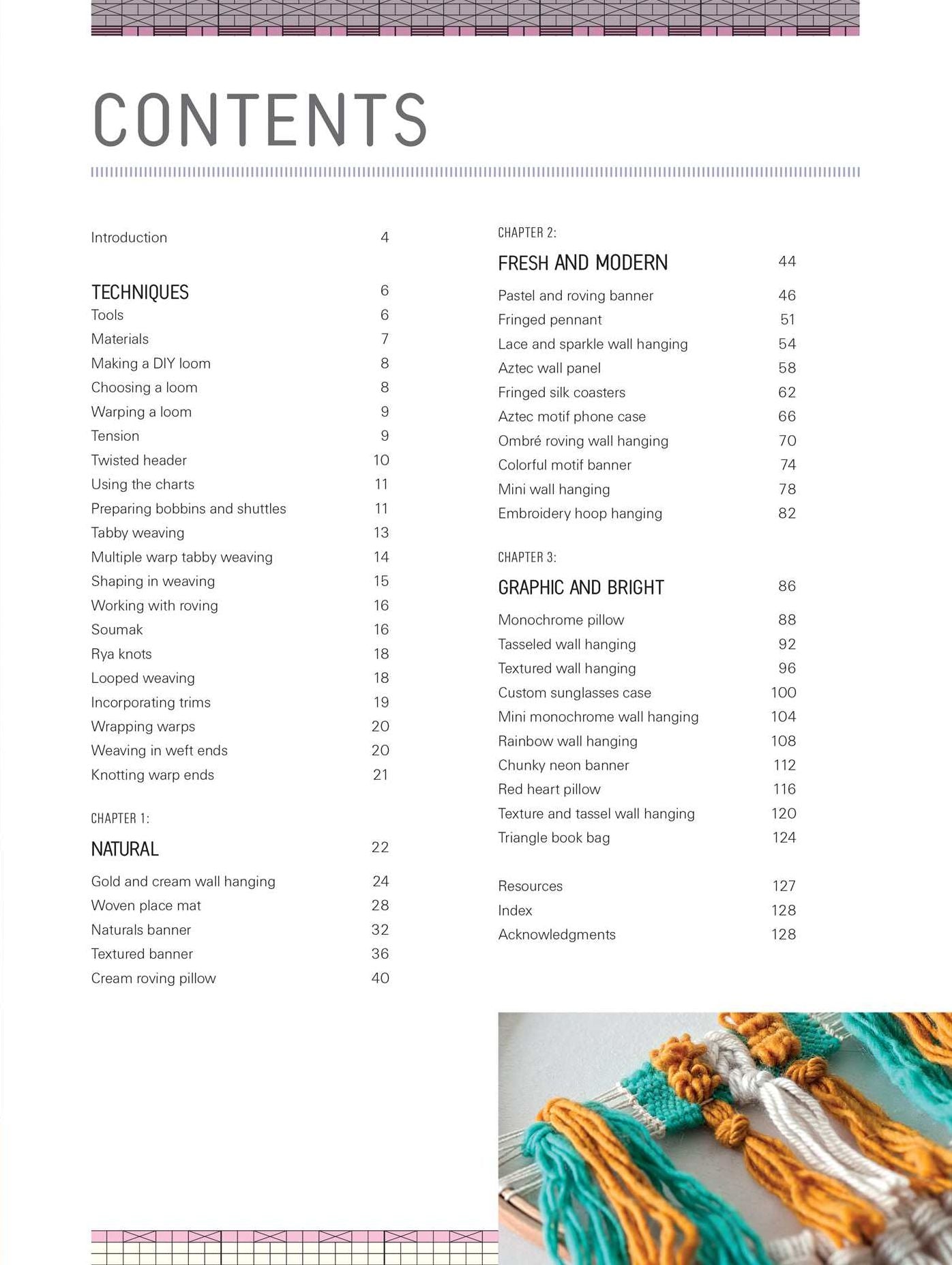 Modern Weaving: Learn To Weave With 25 Bright and Brilliant Loom Weaving Projects