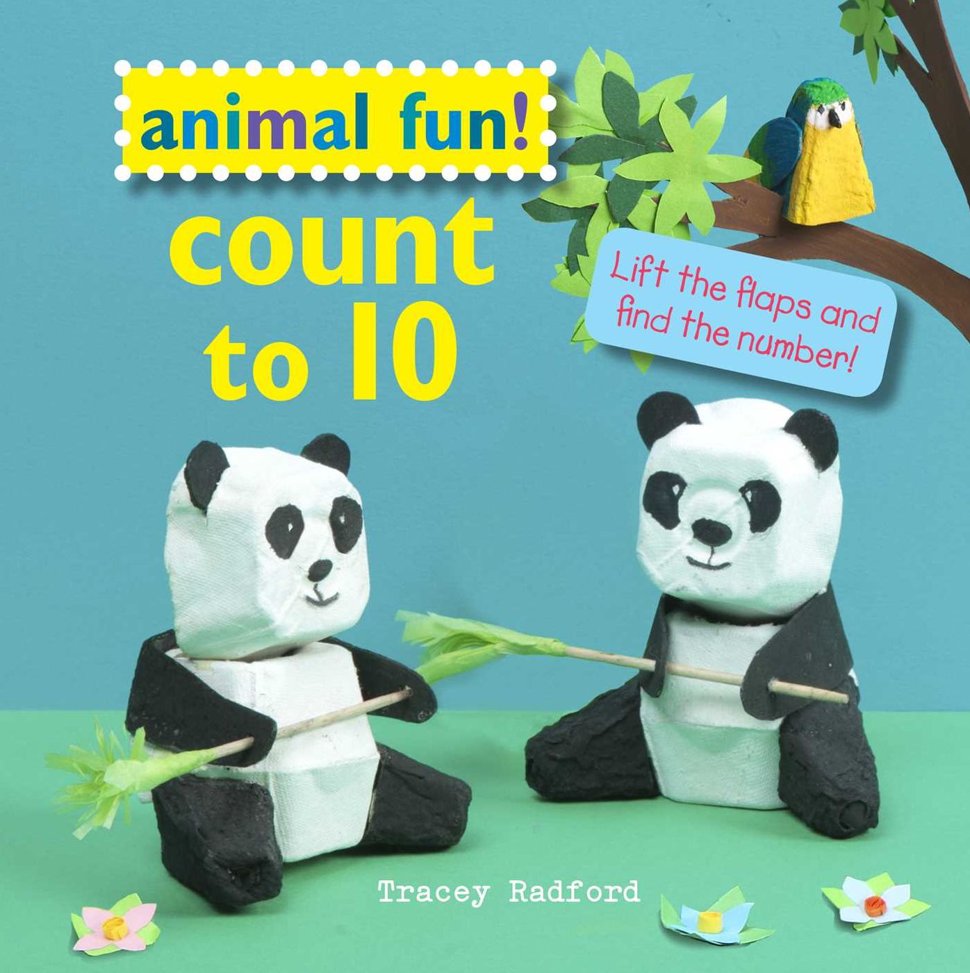 Animal Fun! Count to 10: Lift the flaps and find the number!