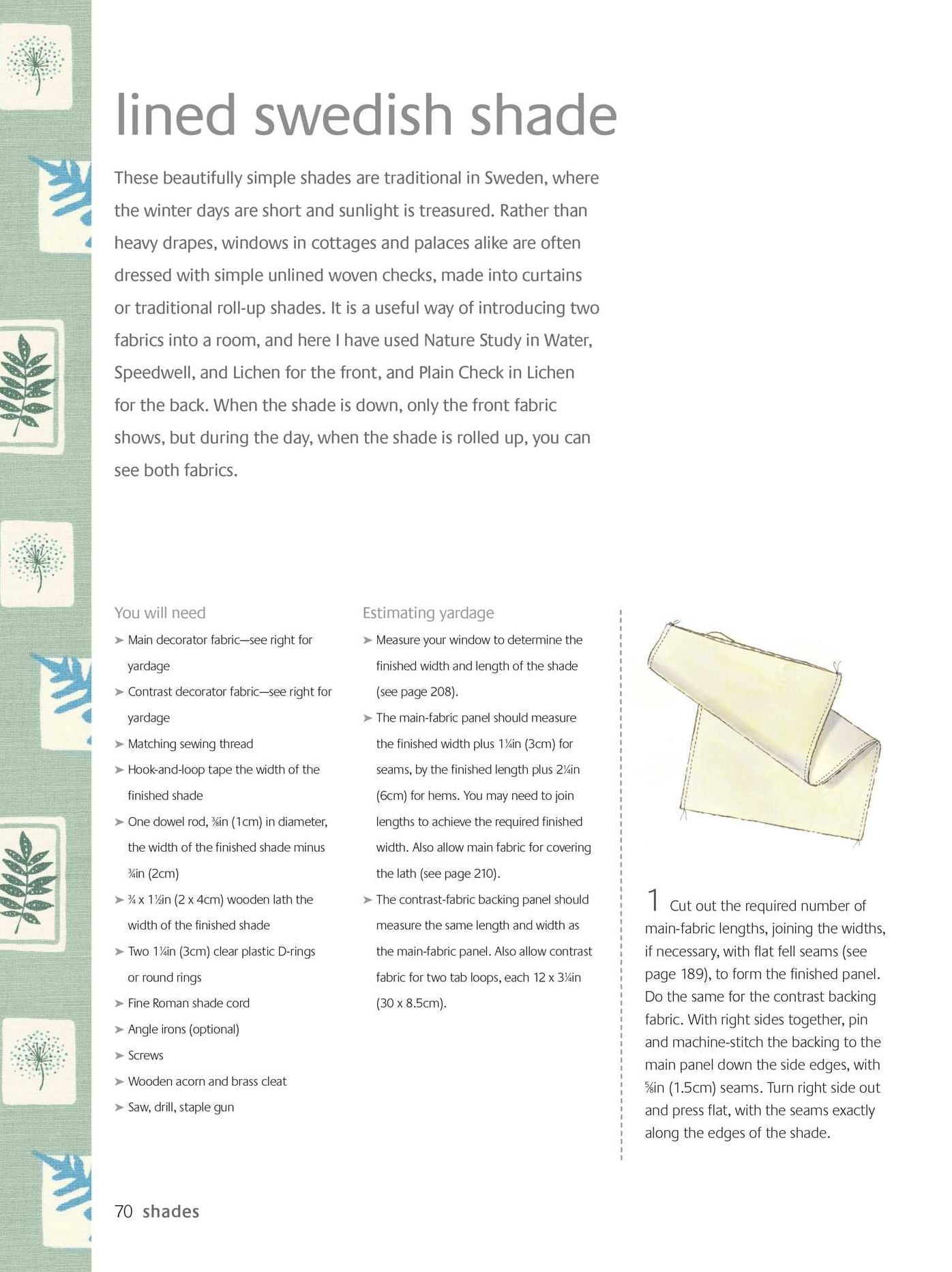 A Beginner's Guide to Making Curtains, Shades, Pillows, Cushions, and More: 50 step-by-step projects, plus practical advice on hanging curtains, choosing fabric, and measuring up
