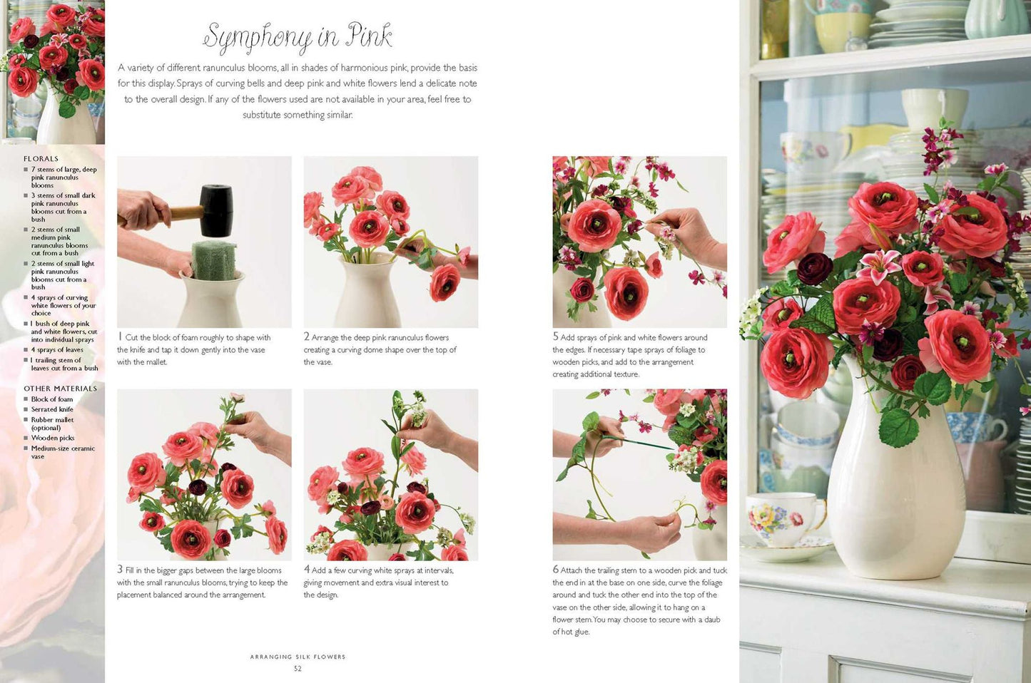 Arranging Faux Flowers and Foliage: 35 Creative Step-By-Step Projects