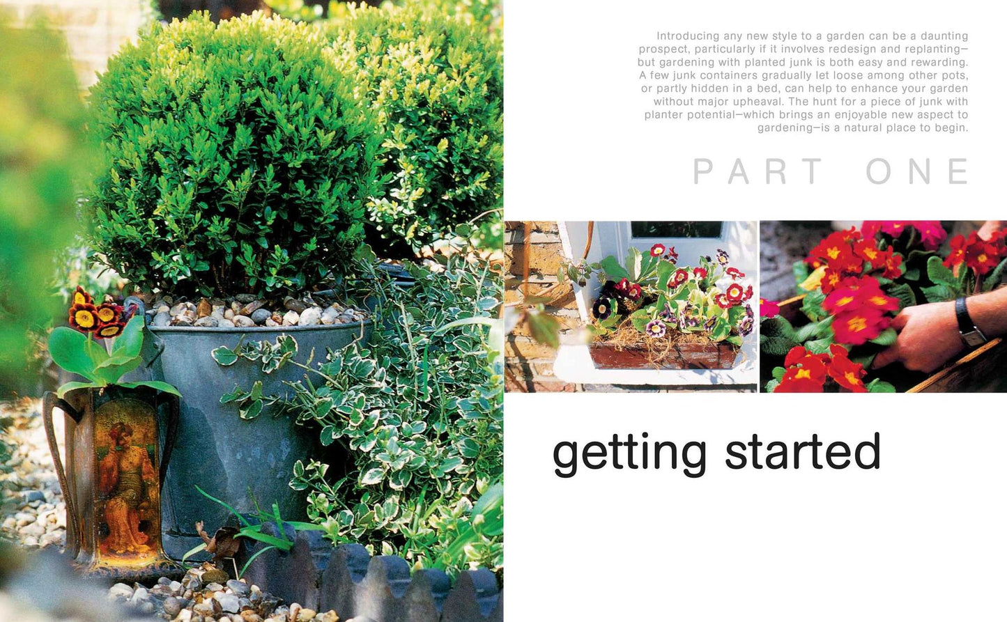 Gardening with Junk: Simple and innovative planting ideas using recycled pots and containers