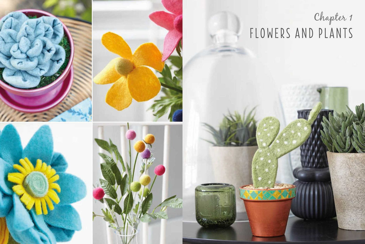 Boho Felt Crafts: 35 colorful projects for gifts, decorations, faux flowers and succulents, and much more