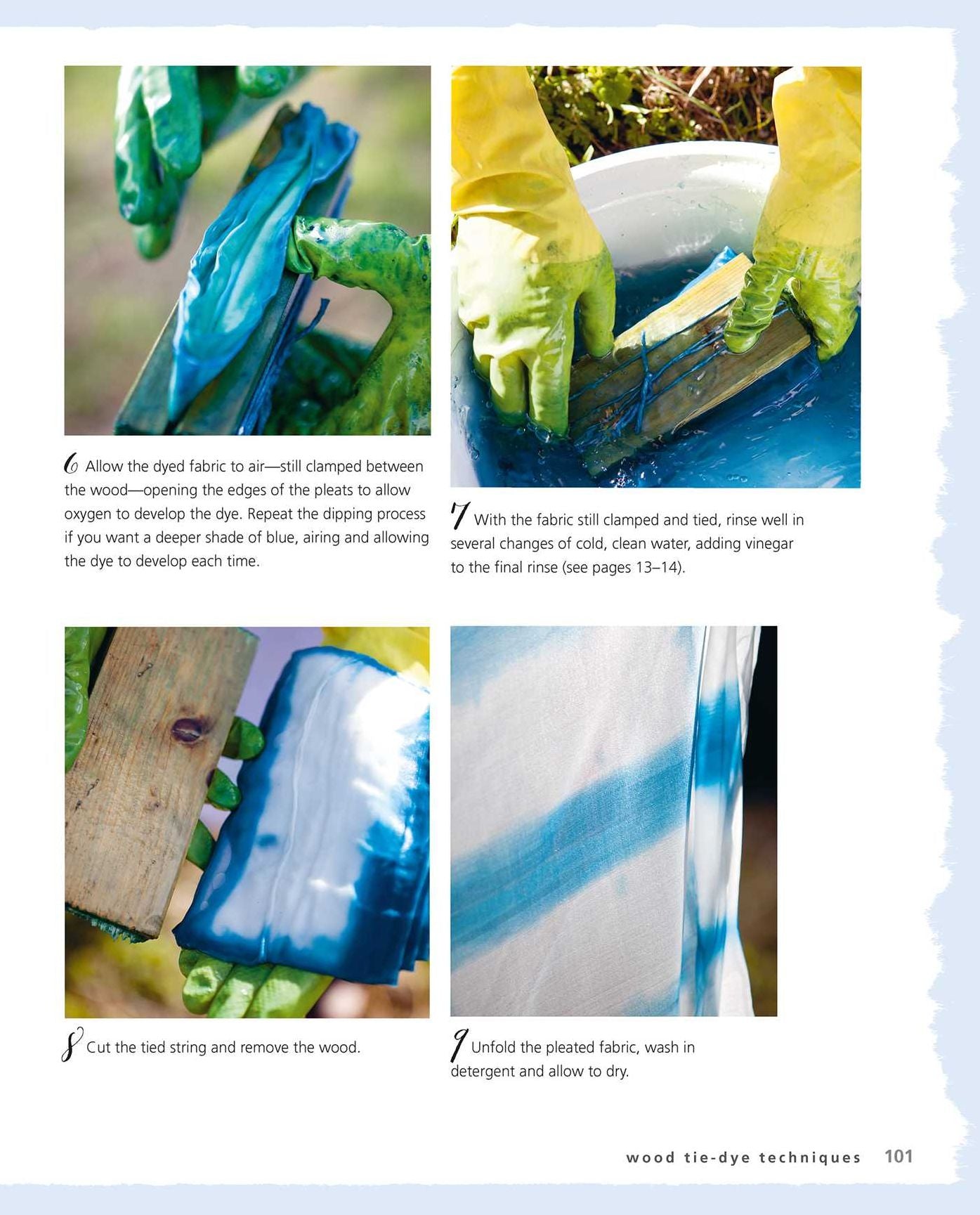 Shibori: The art of indigo dyeing with step-by-step techniques and 25 projects to make