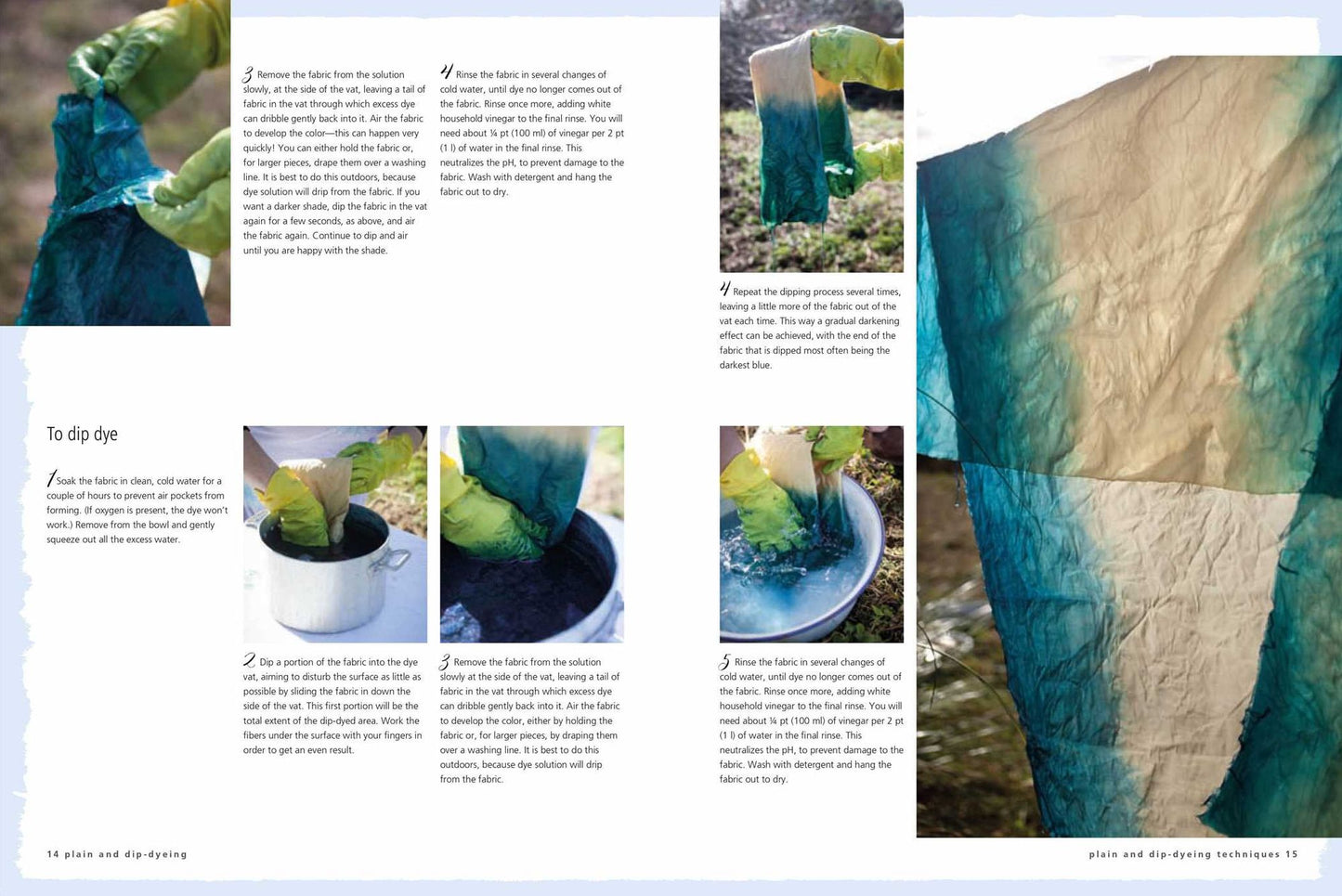 Shibori: The art of indigo dyeing with step-by-step techniques and 25 projects to make