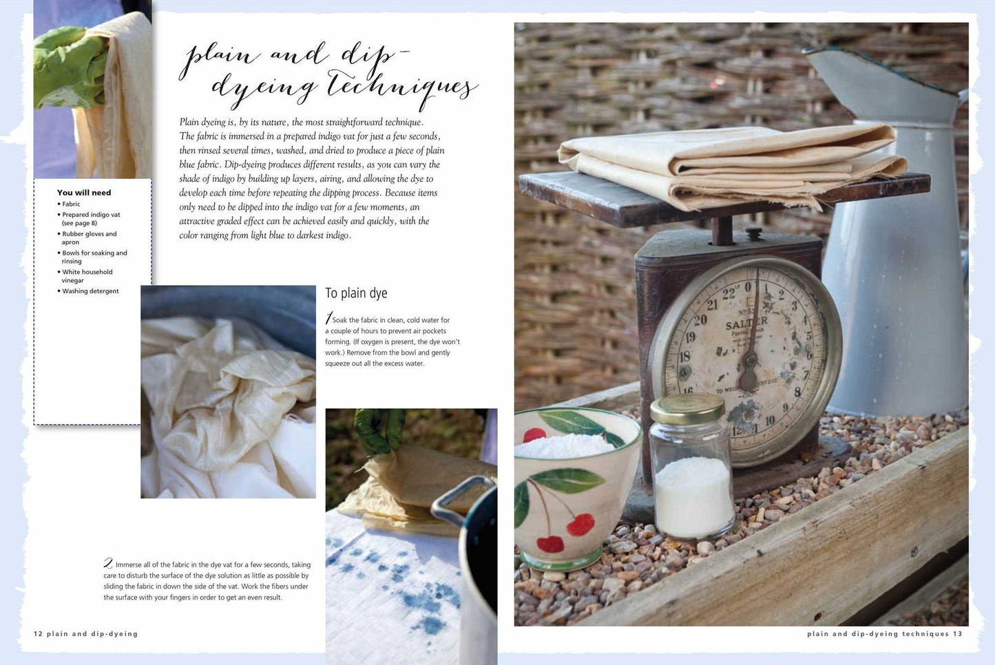 Shibori: The art of indigo dyeing with step-by-step techniques and 25 projects to make