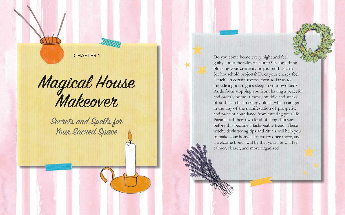 The Magical Home: Inspired ideas and simple spells for an enchanted life