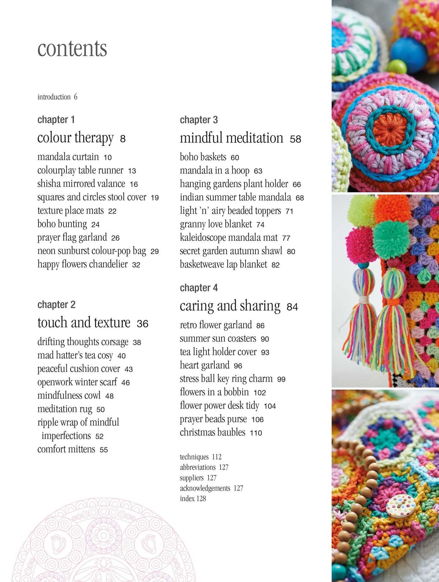 Mindful Crochet: 35 Creative and Colorful Projects to Help You Be in the Moment, Relieve Stress, and Manage Pain