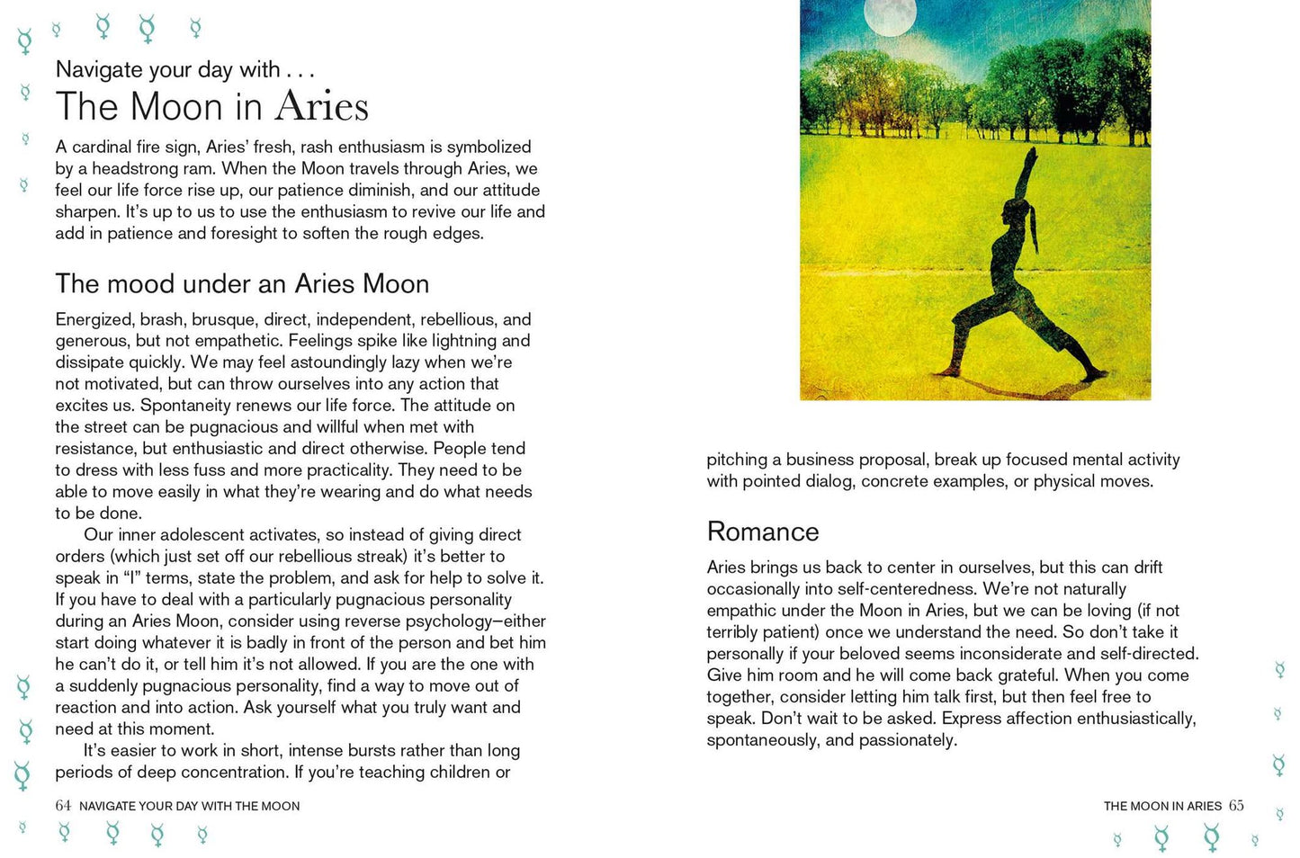 Be Your Own Moon Astrologer: Transform Your Life Using the Moon's Signs and Cycles