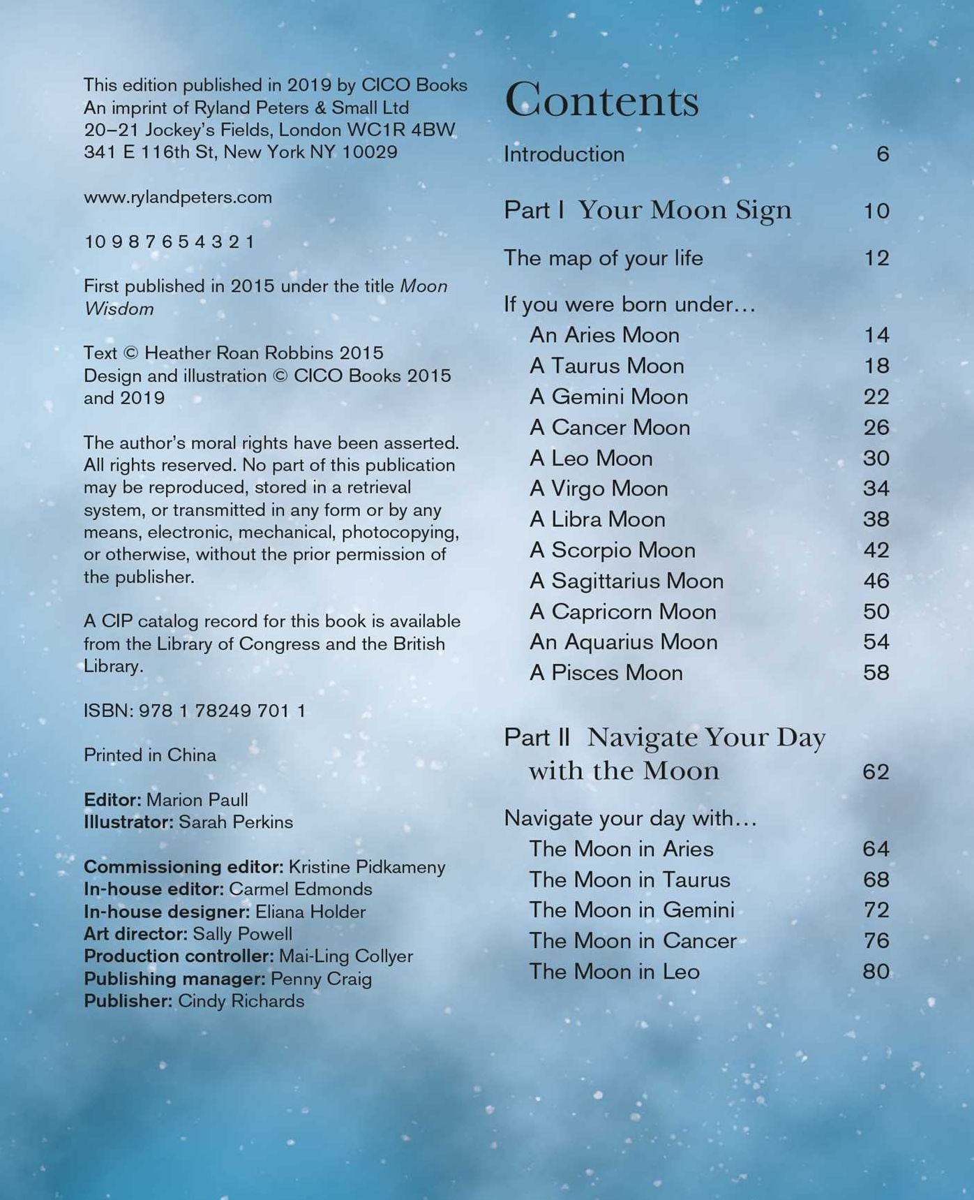 Be Your Own Moon Astrologer: Transform Your Life Using the Moon's Signs and Cycles