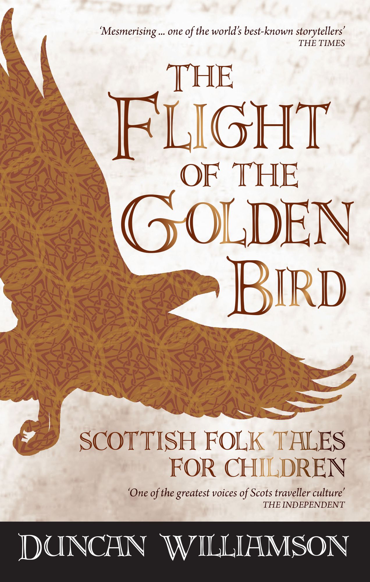 The Flight of the Golden Bird: Scottish Folk Tales for Children