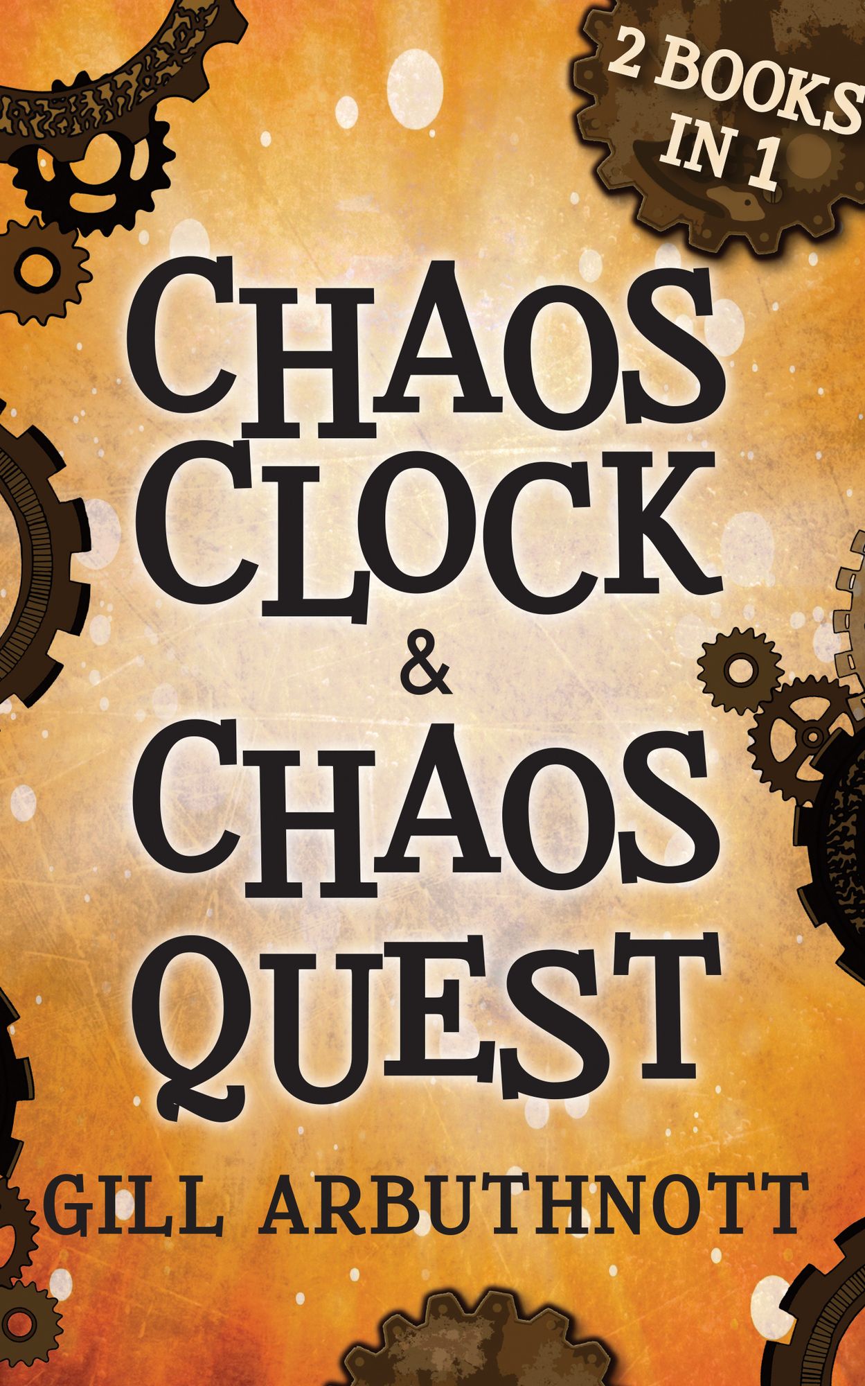 Chaos Clock & Chaos Quest: 2 Books in 1