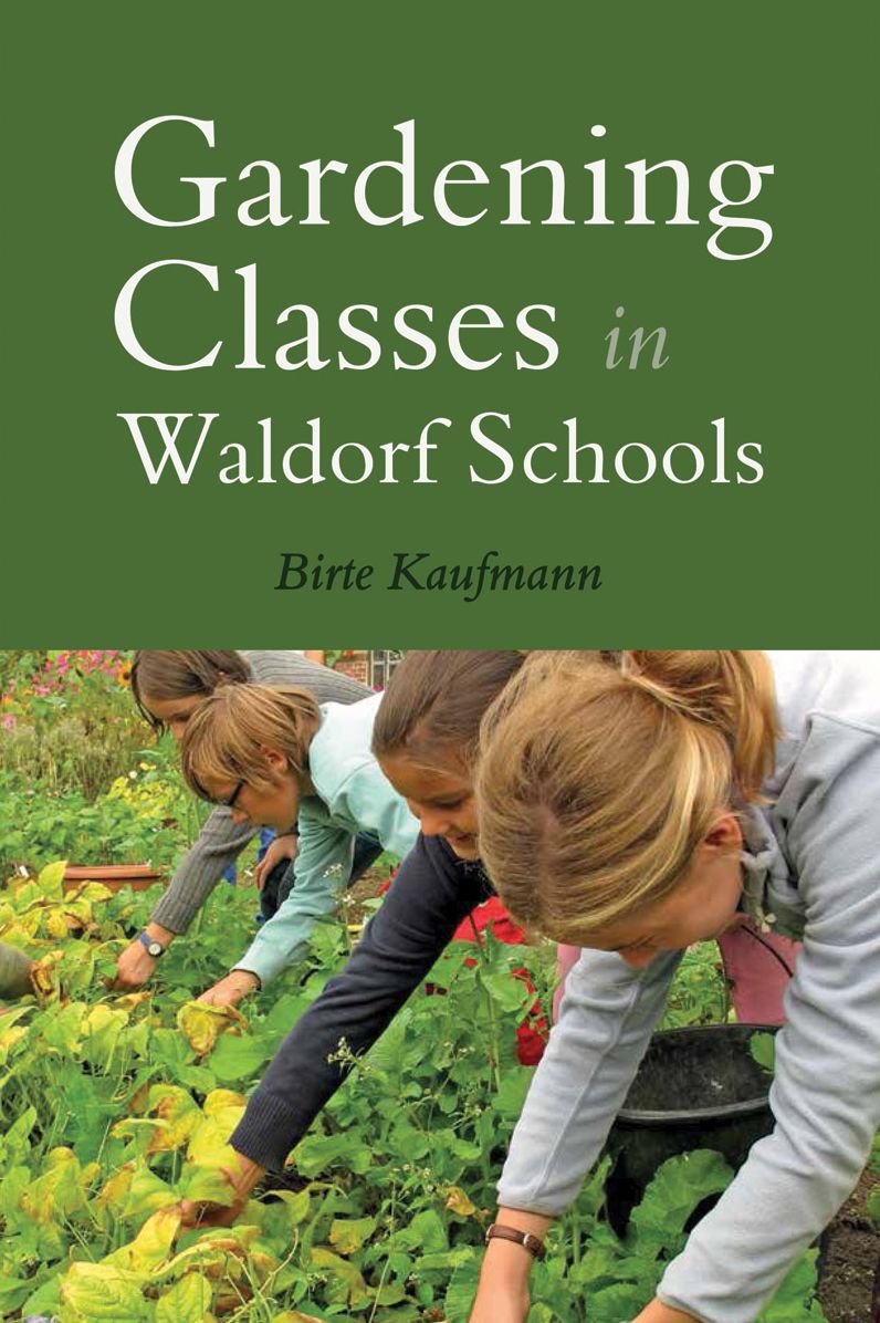 Gardening Classes in Waldorf Schools