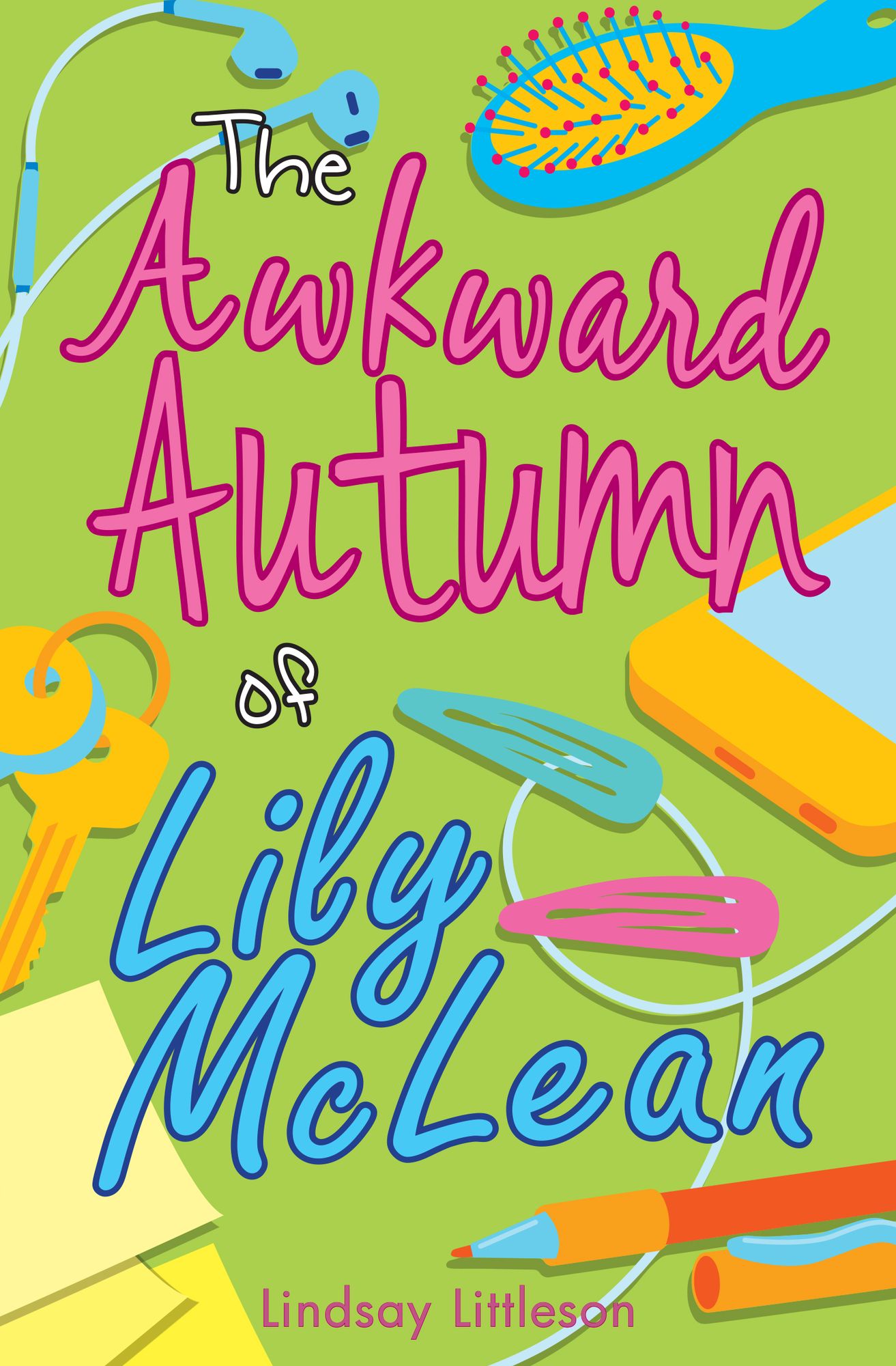 The Awkward Autumn of Lily McLean