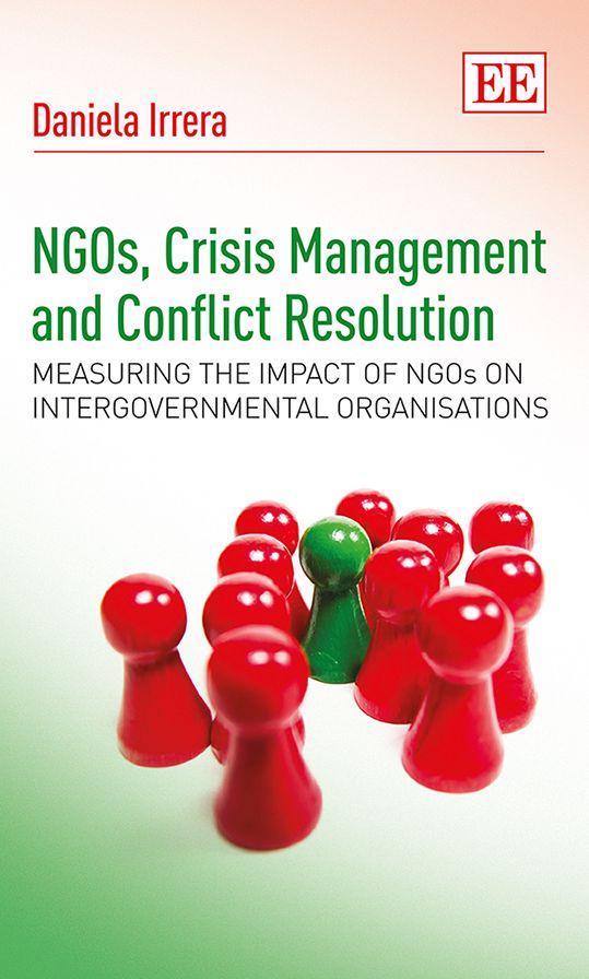 NGOs, Crisis Management and Conflict Resolution: Measuring the Impact of NGOs on Intergovernmental Organisations