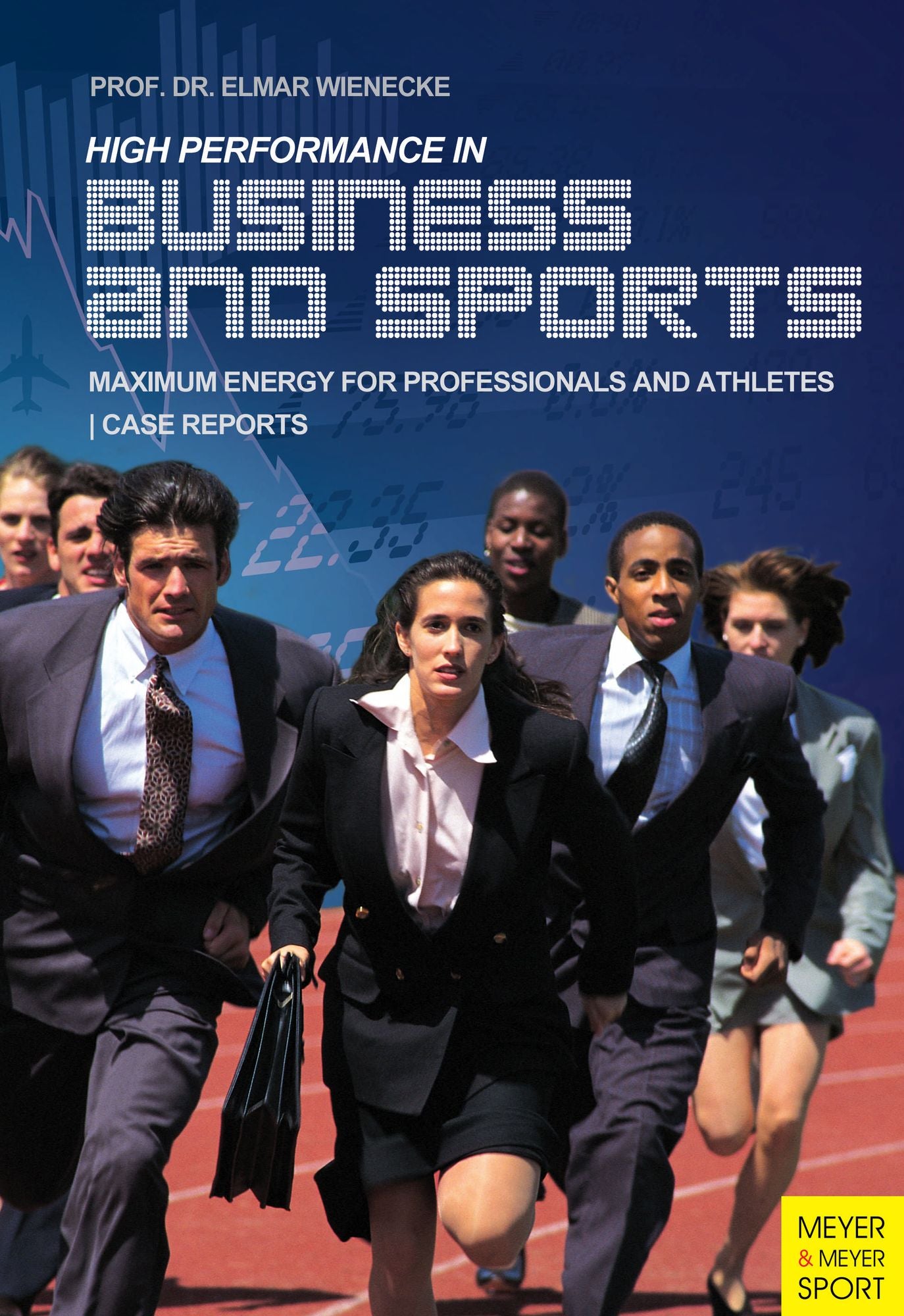 High Performance in Business and Sports