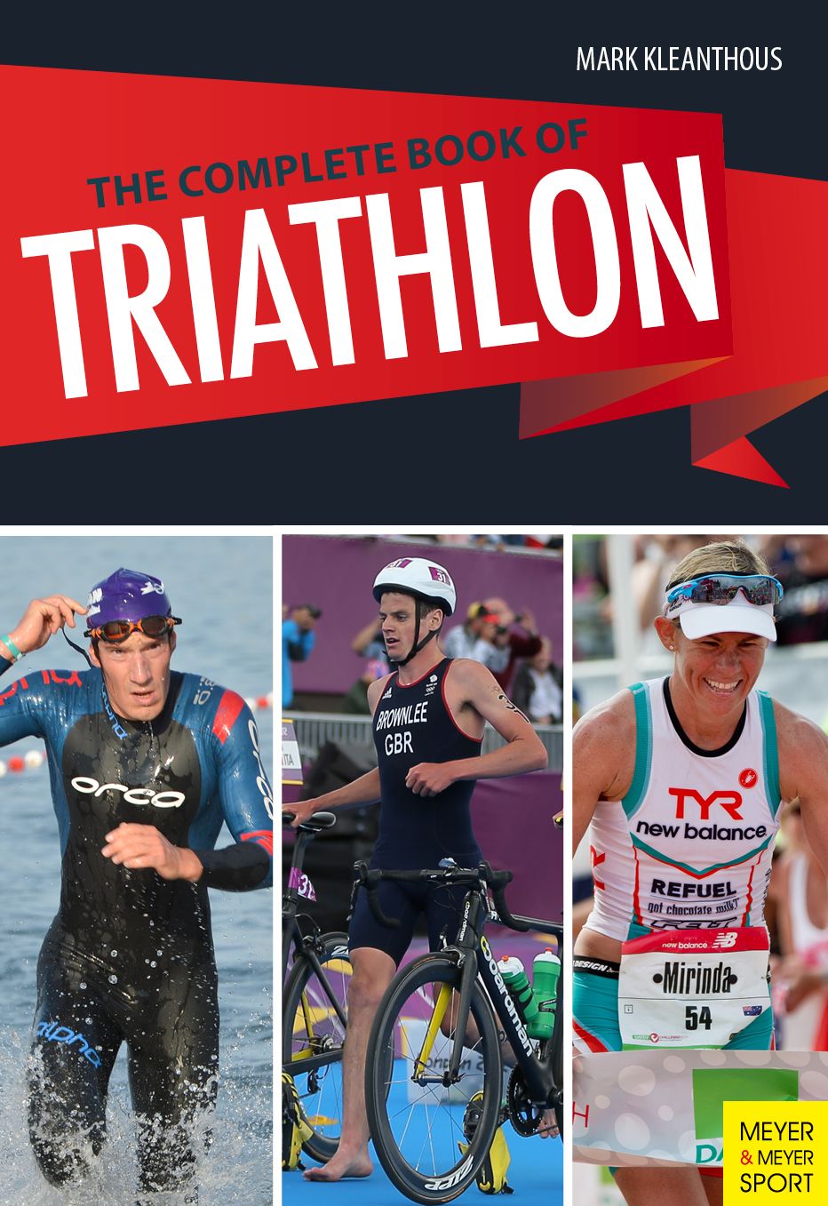 The Complete Book of Triathlon Training, 3rd Ed