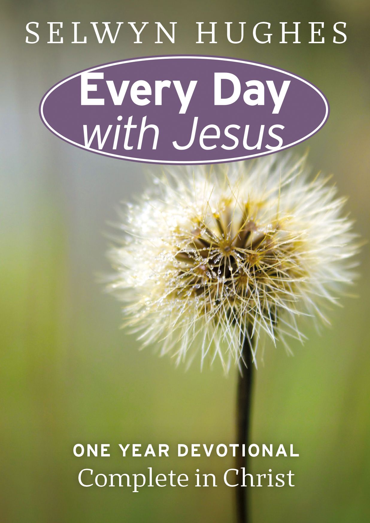 Complete in Christ: EDWJ One Year Devotional
