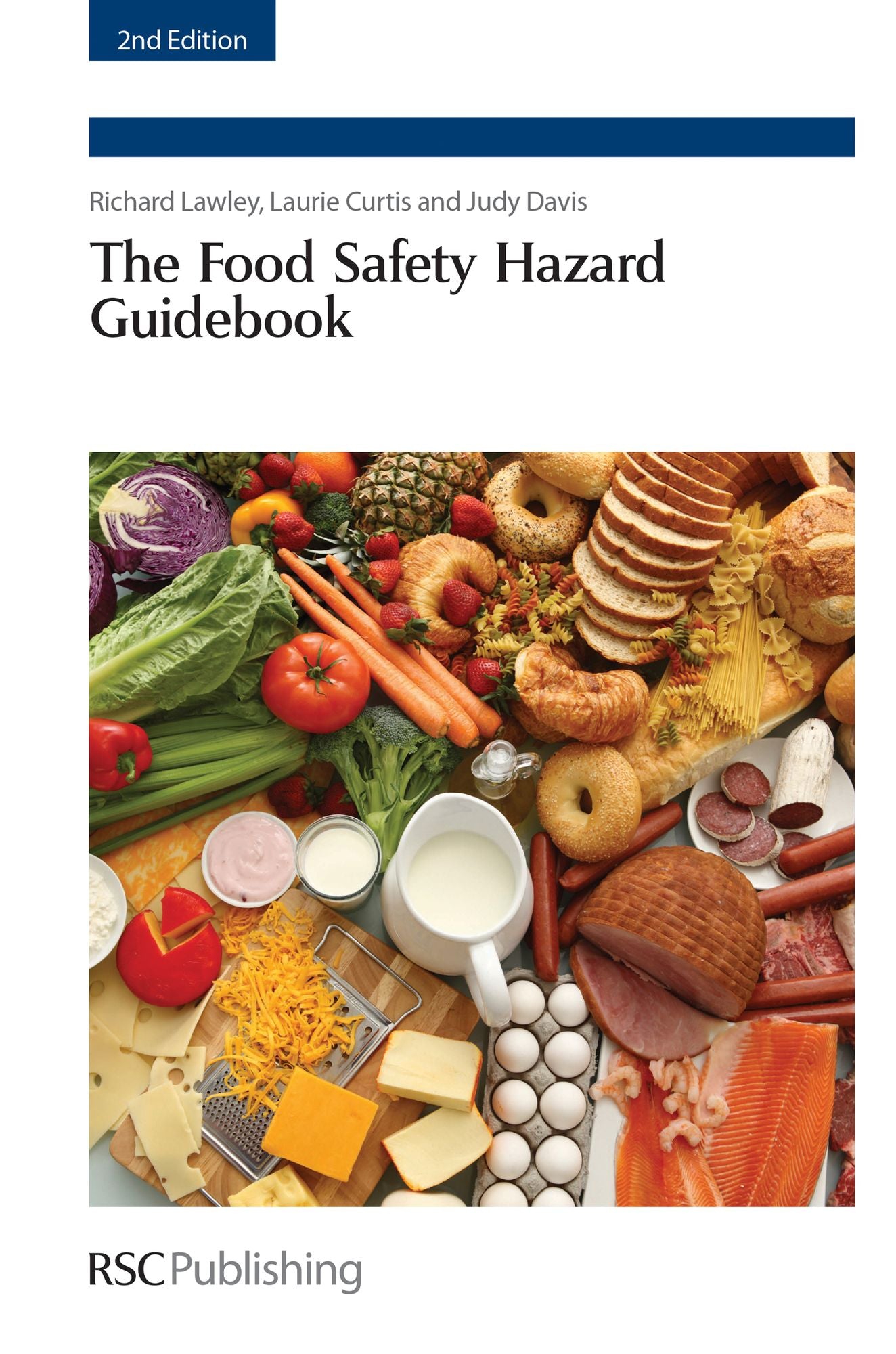 The Food Safety Hazard Guidebook