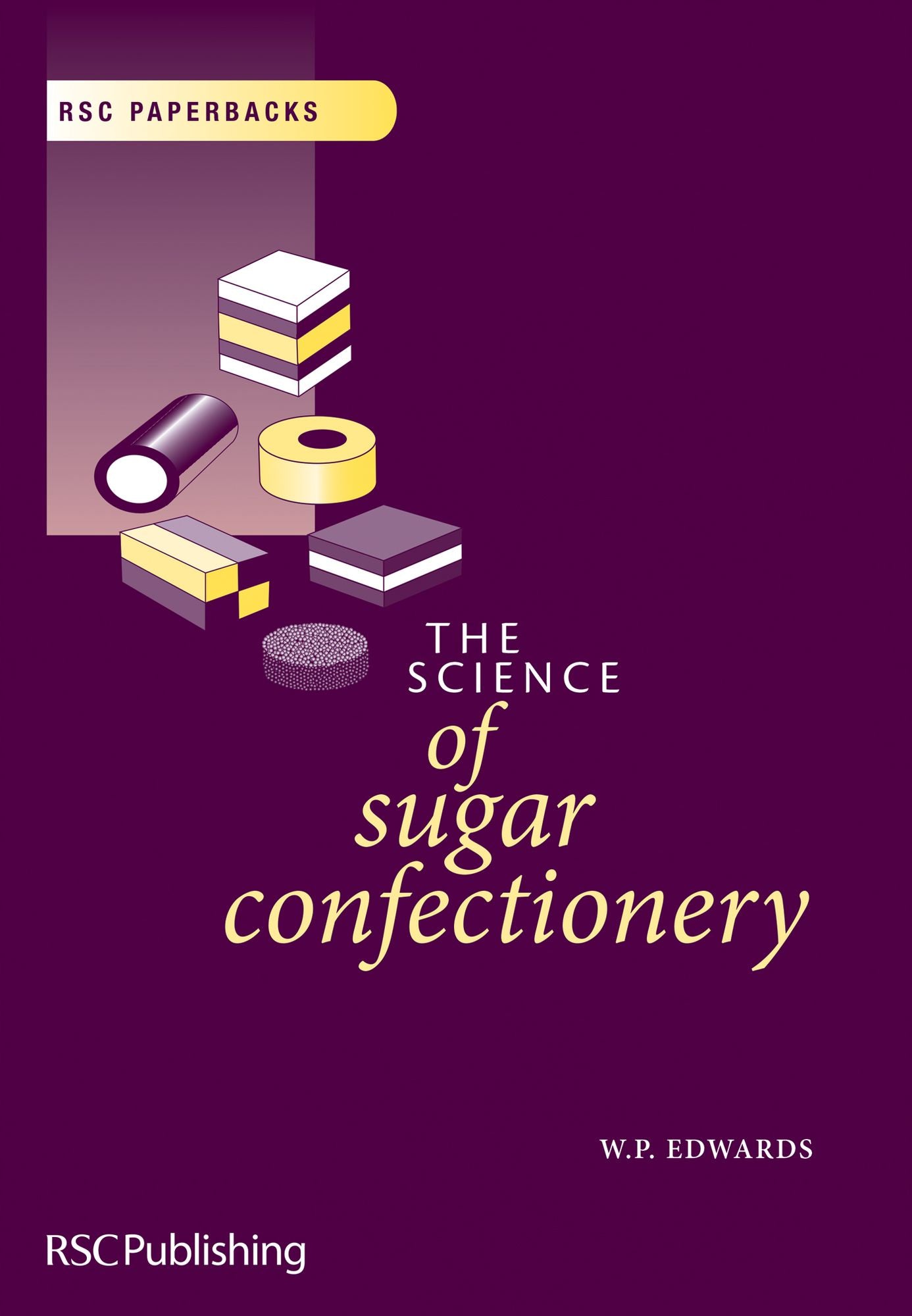 The Science of Sugar Confectionery