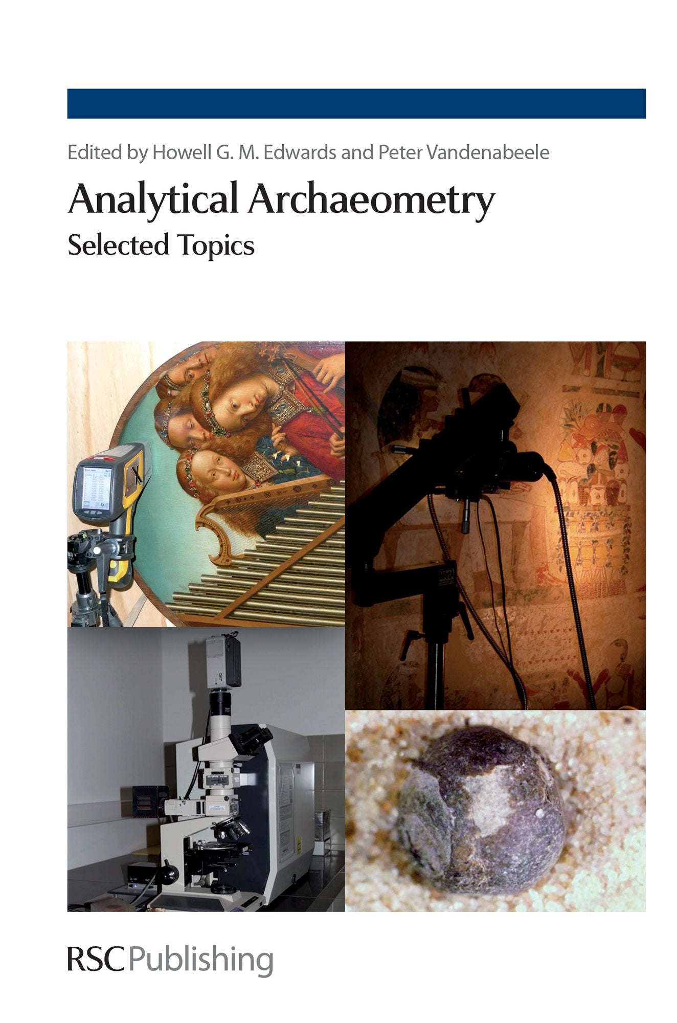 Analytical Archaeometry: Selected Topics
