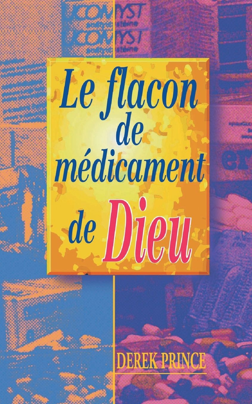 God's Medicine Bottle - French