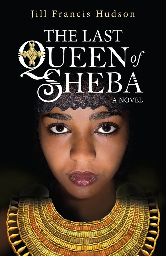 The Last Queen of Sheba: A Novel