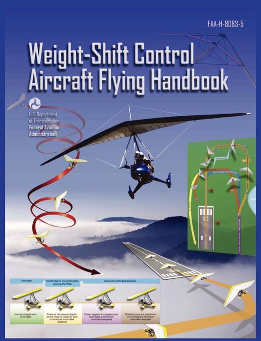 Weight-Shift Control Aircraft Flying Handbook (FAA-H-8083-5)