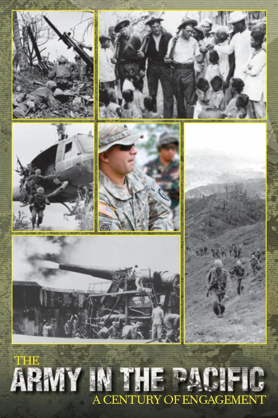 The Army in the Pacific: A Century of Engagement