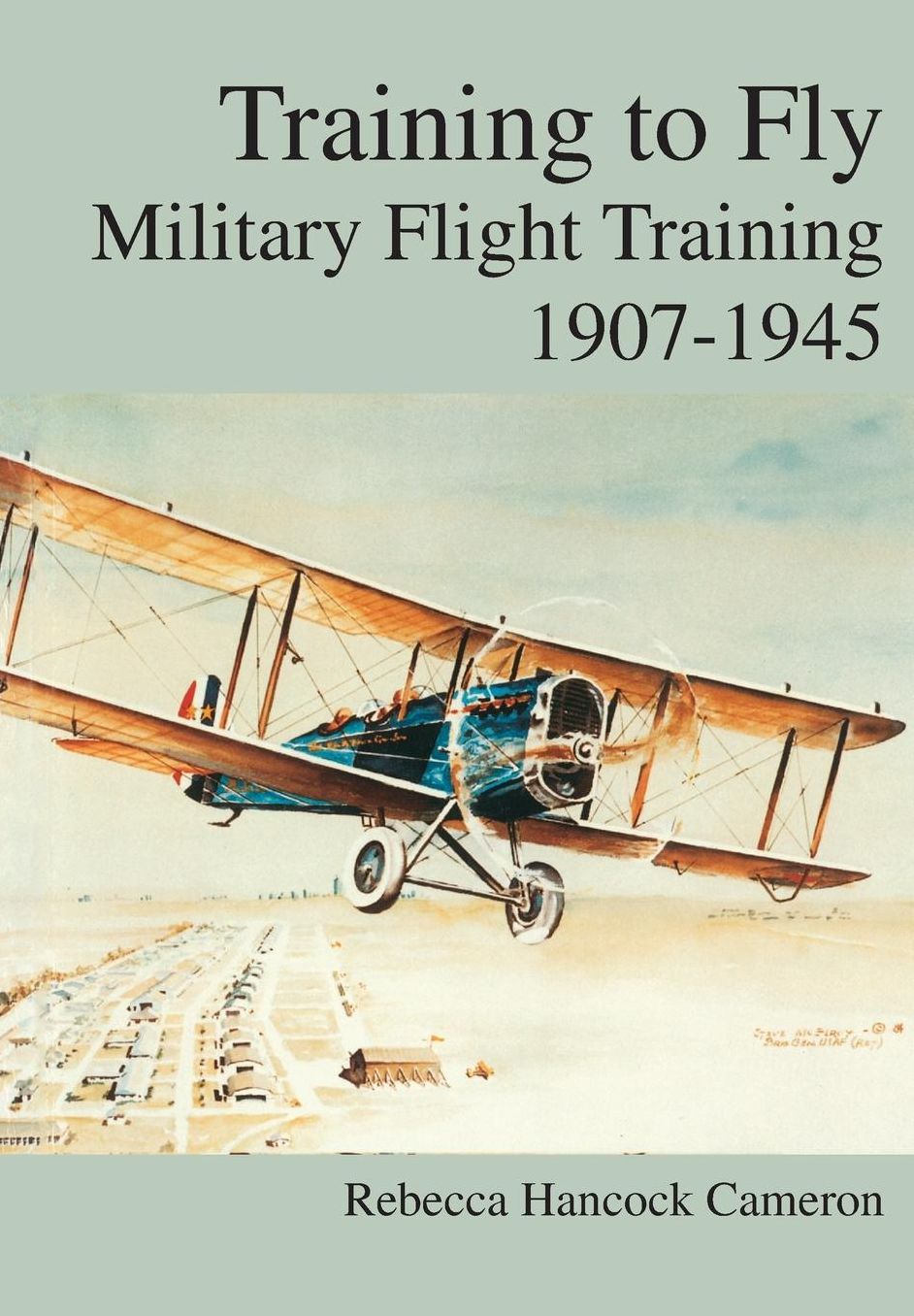 Training to Fly: Military Flight Testing 1907-1945`
