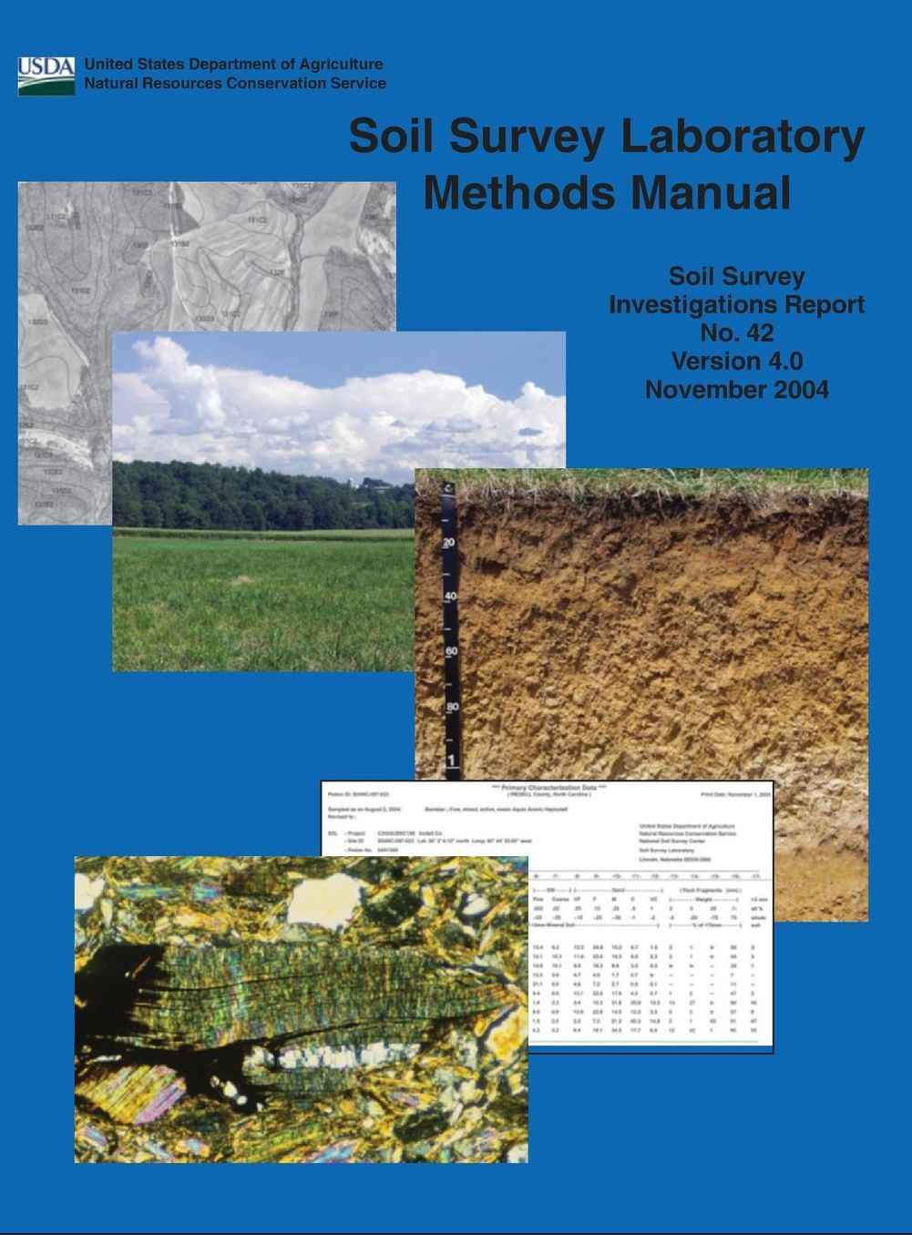 Soil Survey Laboratory Methods (Soil Survey Investigations Report No. 42 Version 4.0 November 2004 )