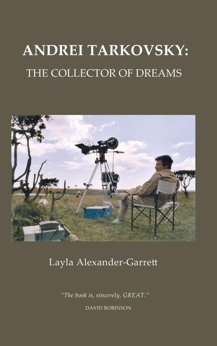 Andrei Tarkovsky: The Collector of Dreams