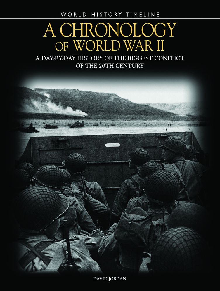 A Chronology of World War II: A Day-by-Day History of the Biggest Conflict of the 20th Century
