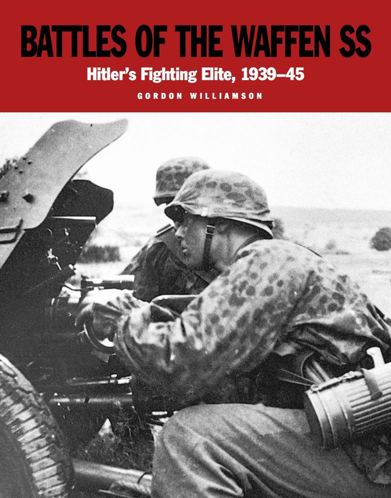 Battles of the Waffen-SS: The Blood-Soaked Soil