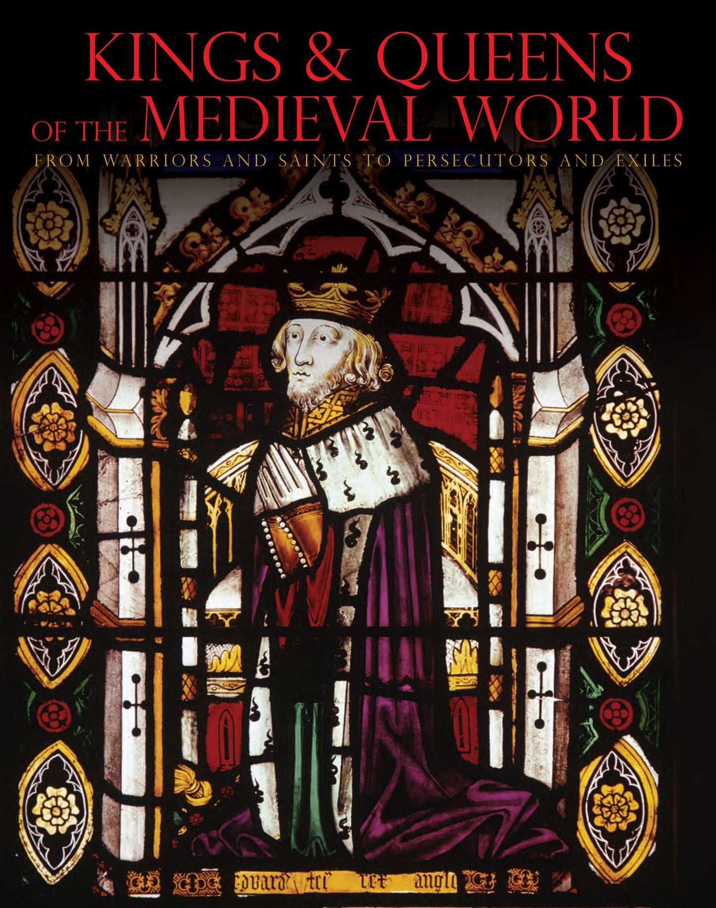 Kings & Queens of the Medieval World