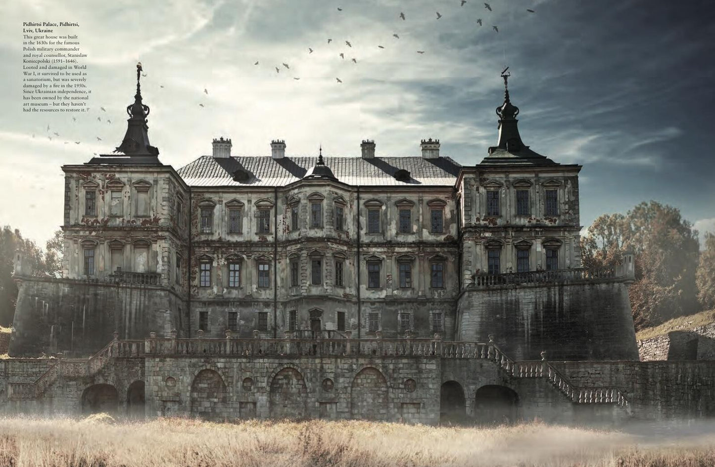 Abandoned Palaces: Great Houses, Mansions, Estates and Hotels Suspended in Time