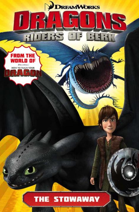 DreamWorks' Dragons: Riders of Berk - Volume 4: The Stowaway (How to Train Your Dragon TV)