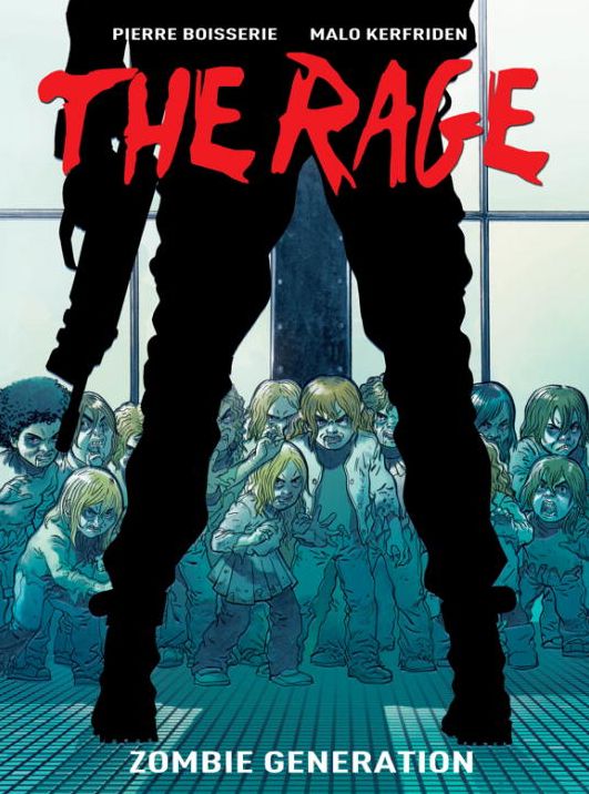 The Rage, Volume One: Zombie Generation