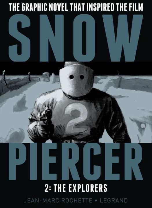 Snowpiercer 2 : The Explorers