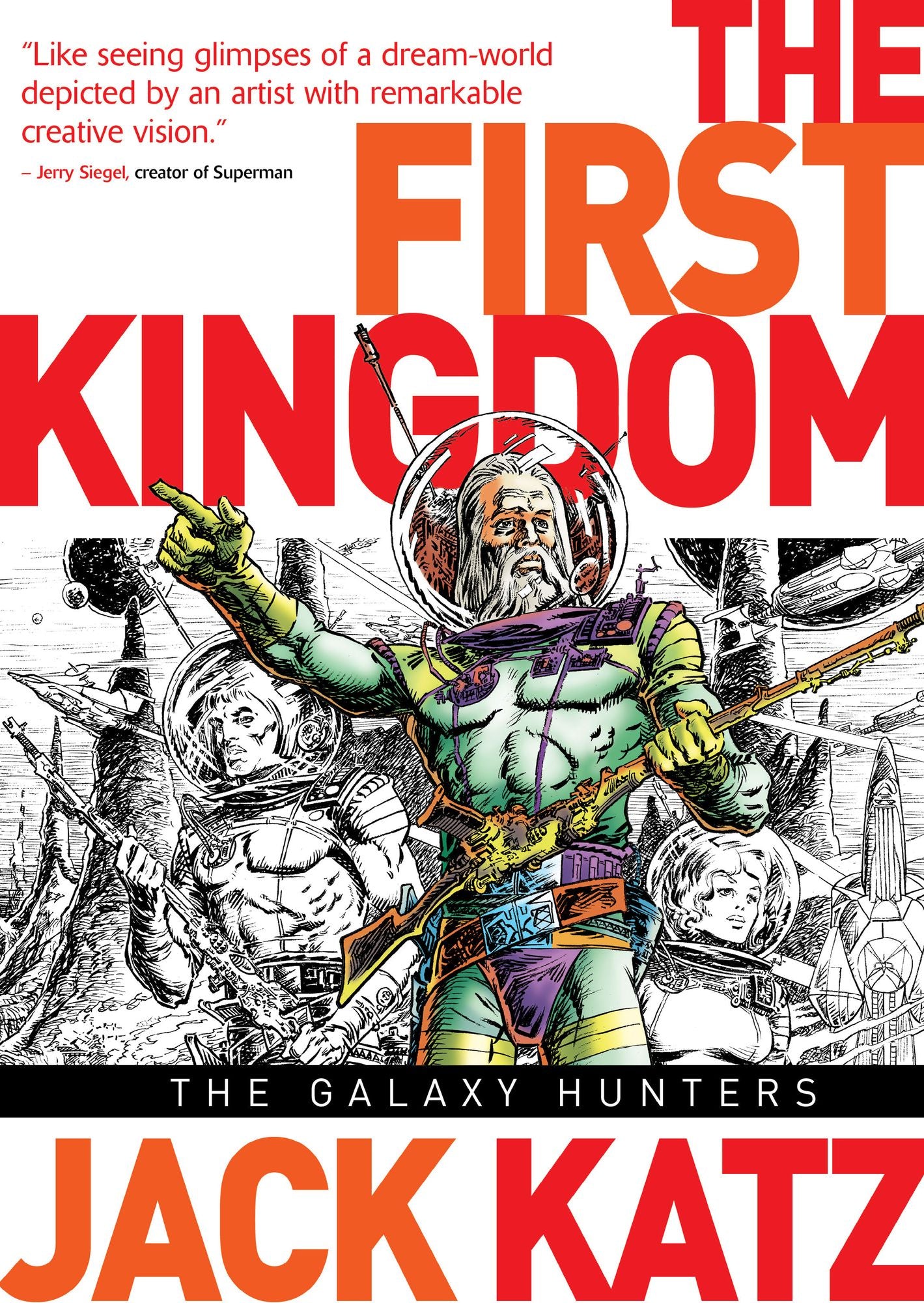 The First Kingdom Vol. 2: The Galaxy Hunters