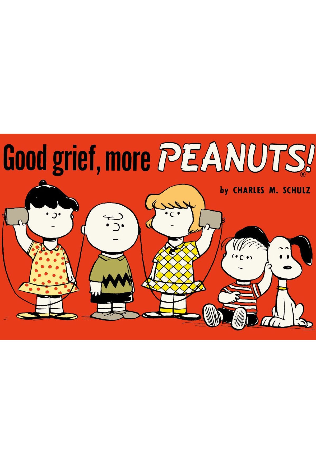 Good Grief, More Peanuts (Peanuts Vol. 3)