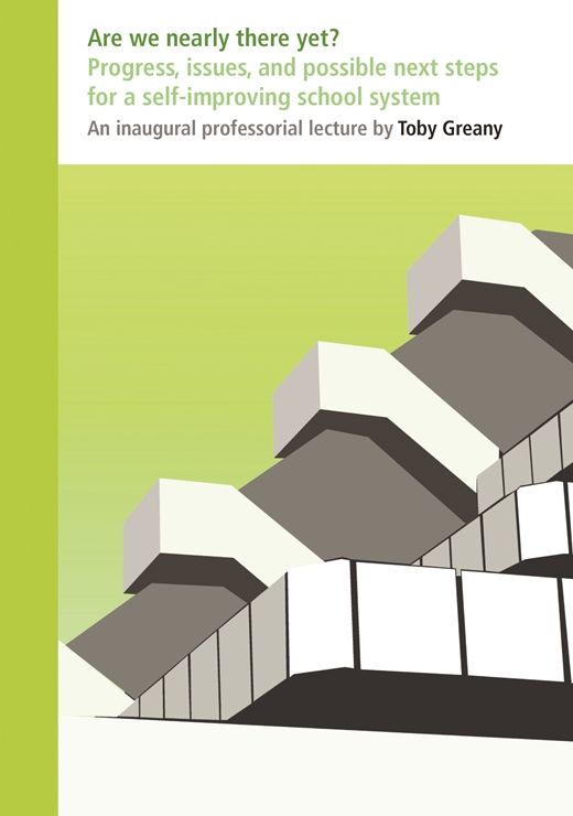 Are We Nearly There Yet?: Progress, Issues, and Possible Next Steps for a Self-Improving School System