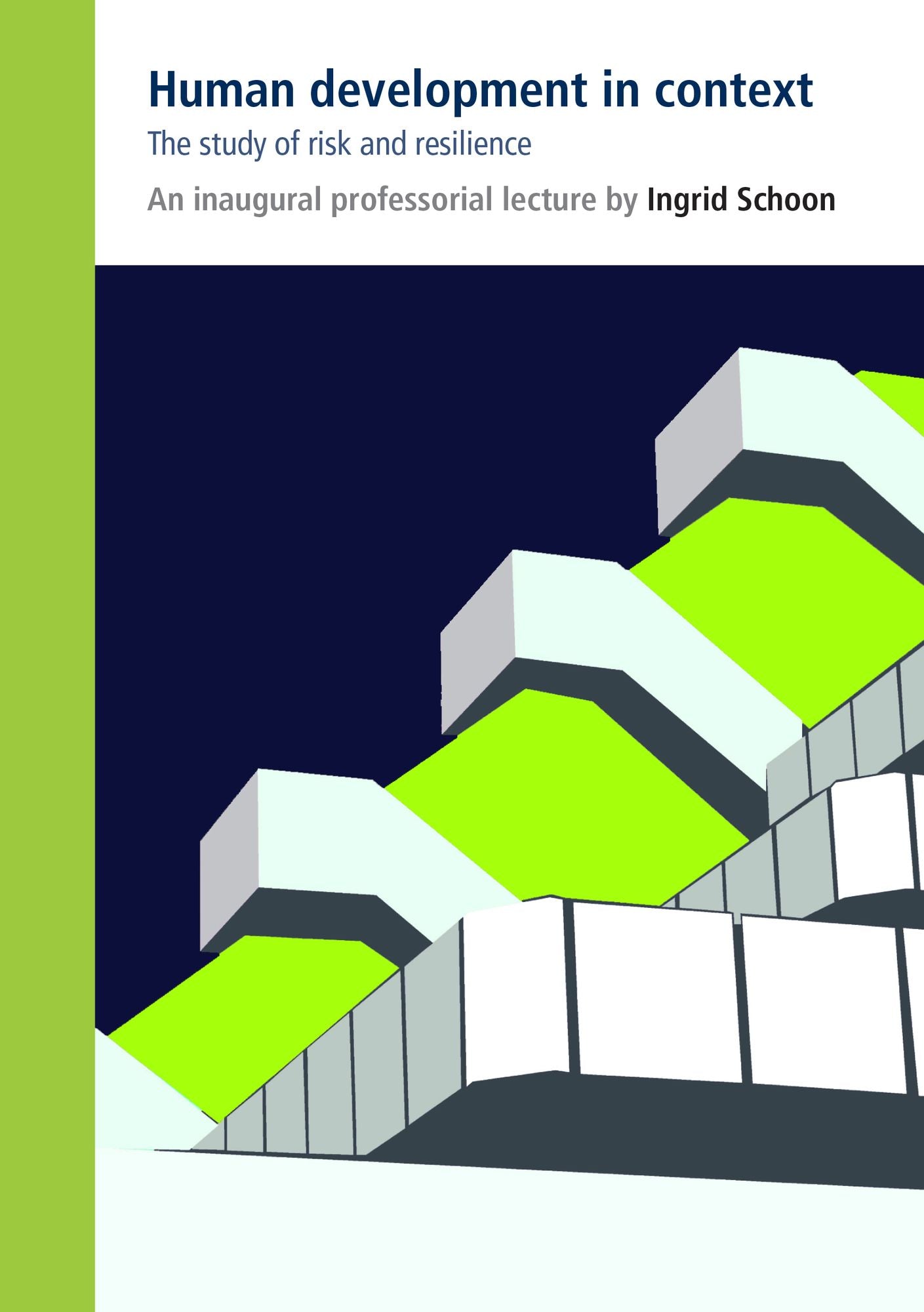 Human Development in Context: The Study of Risk and Resilience